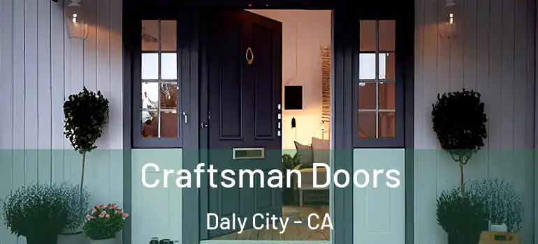  Craftsman Doors Daly City - CA
