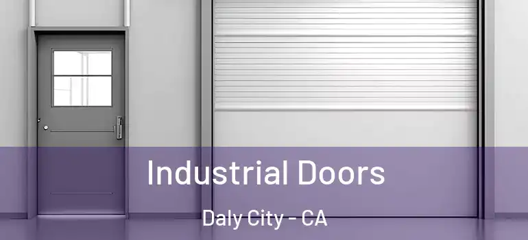  Industrial Doors Daly City - CA