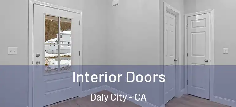  Interior Doors Daly City - CA